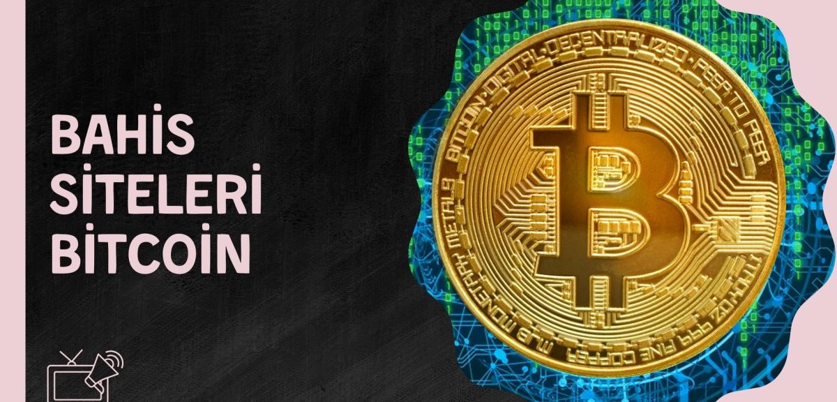 Bahis Siteleri Bitcoin İle Güvenli Ödeme Yapıyor