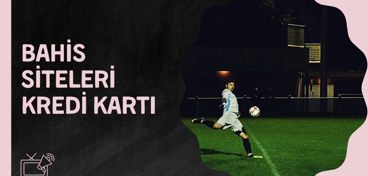 Komisyonsuz İşlemlerle Bahis Siteleri Kredi Kartı Avantajları